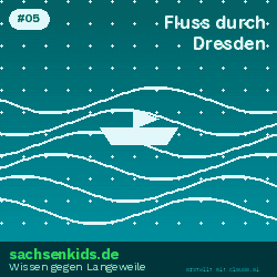 Welcher große Fluss fließt durch Dresden?